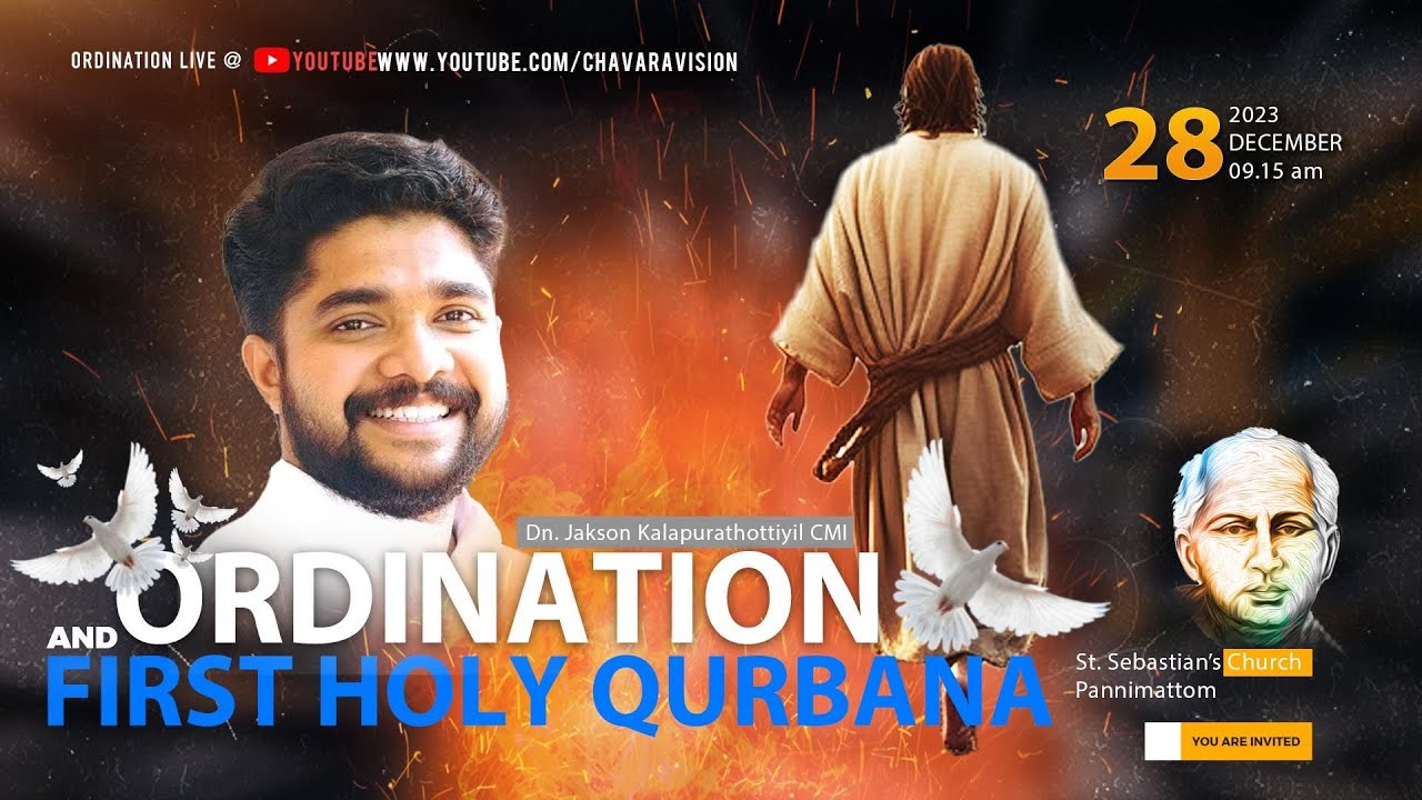 Ordination & First Holy Qurbana I Dn Jakson Kalapurathottiyil CMI
