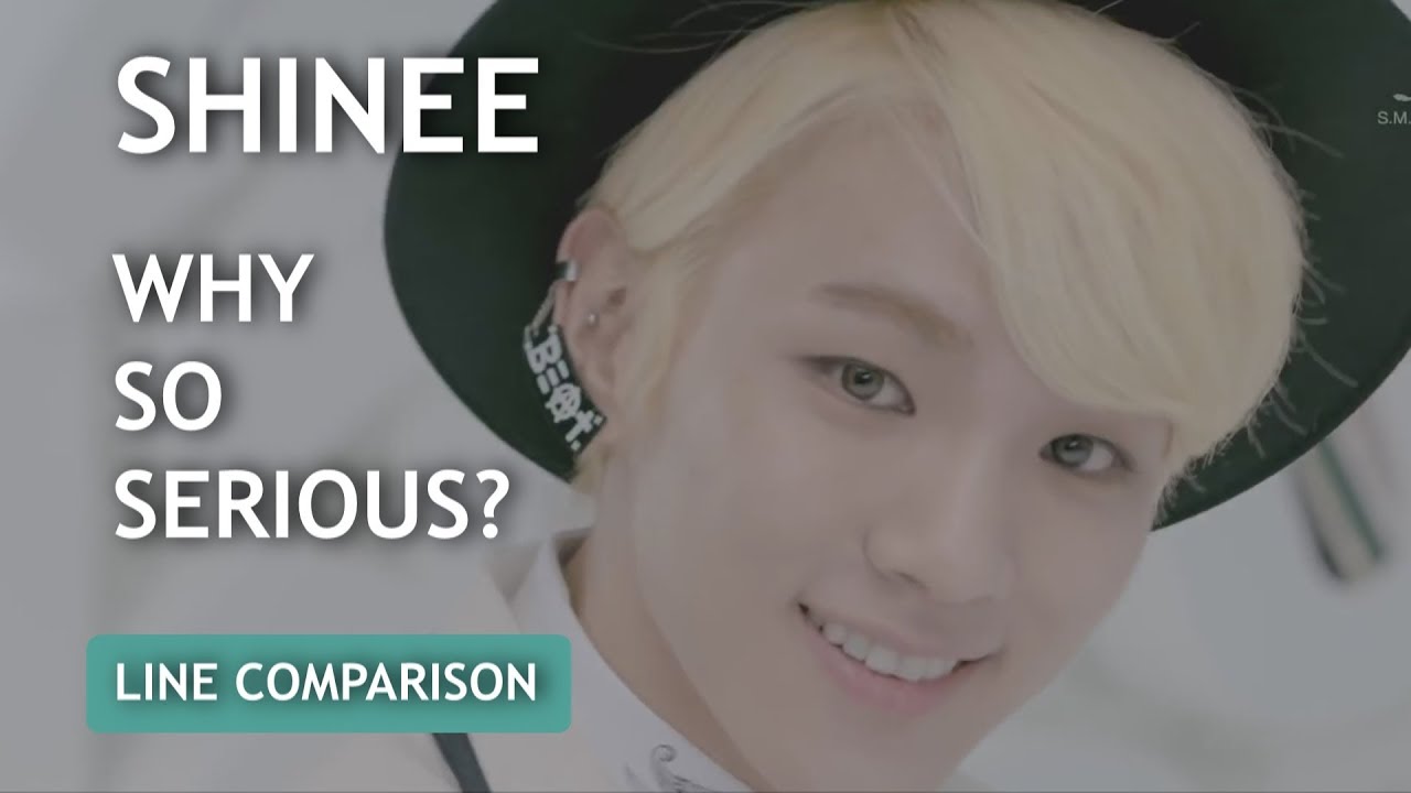SHINEE - WHY SO SERIOUS? (with Jonghyun) [Line Comparison]