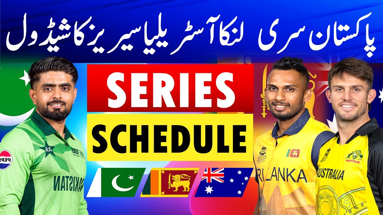 Pakistan vs Sri Lanka Schedule | Pakistan vs Australia Schedule | Pakistan Cricket Schedule