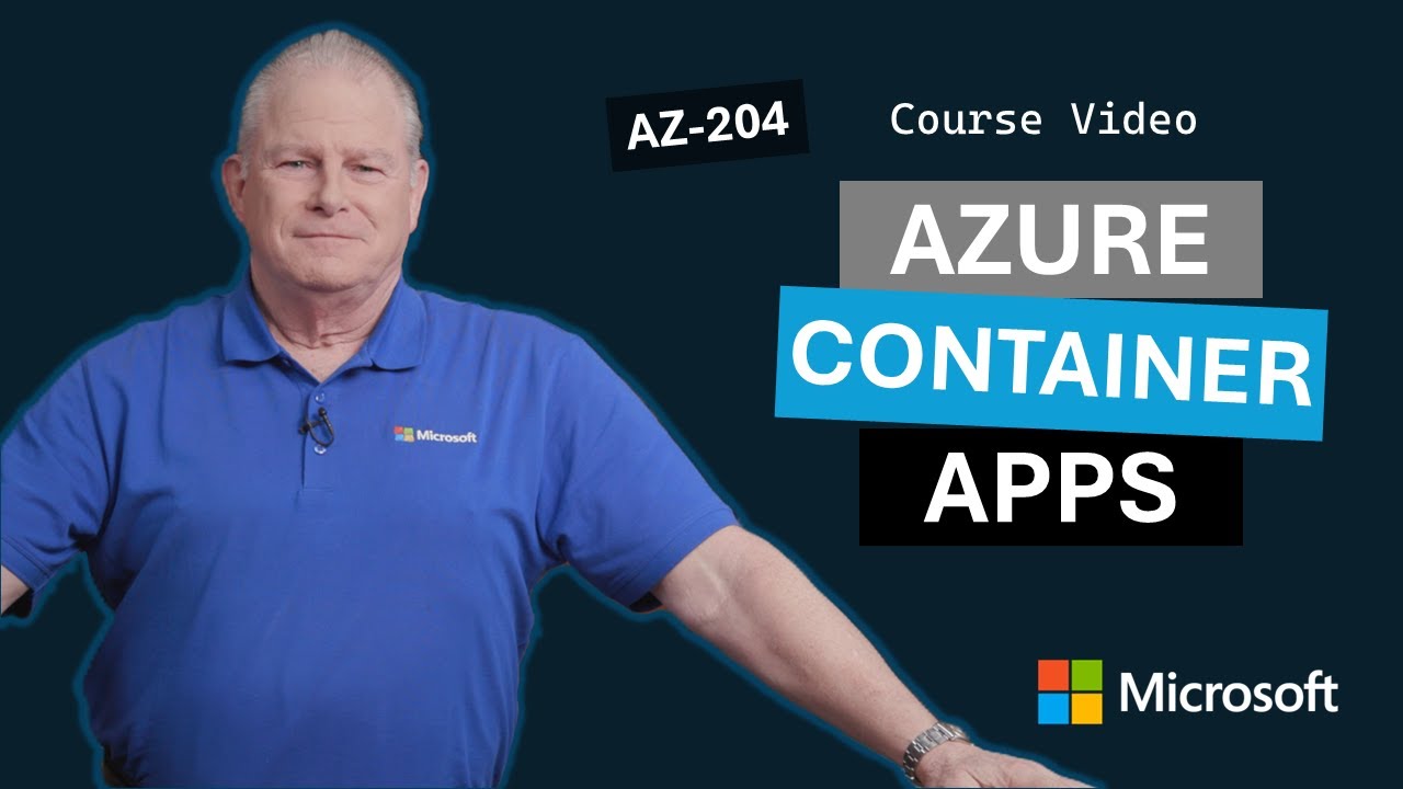 Implement Azure Container Apps | AZ-204 | Episode 15