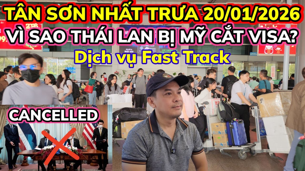 VÌ SAO THÁI LAN BỊ MỸ CẤM VISA? THẺ XANH VỀ VN ĐƯỢC KHÔNG? FASTTRACK TÂN SƠN NHẤT || Nick Nguyen