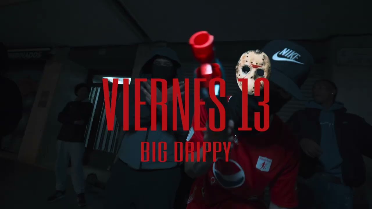 BigDrippy - Viernes 13 (Video Oficial) #SpanishDrill
