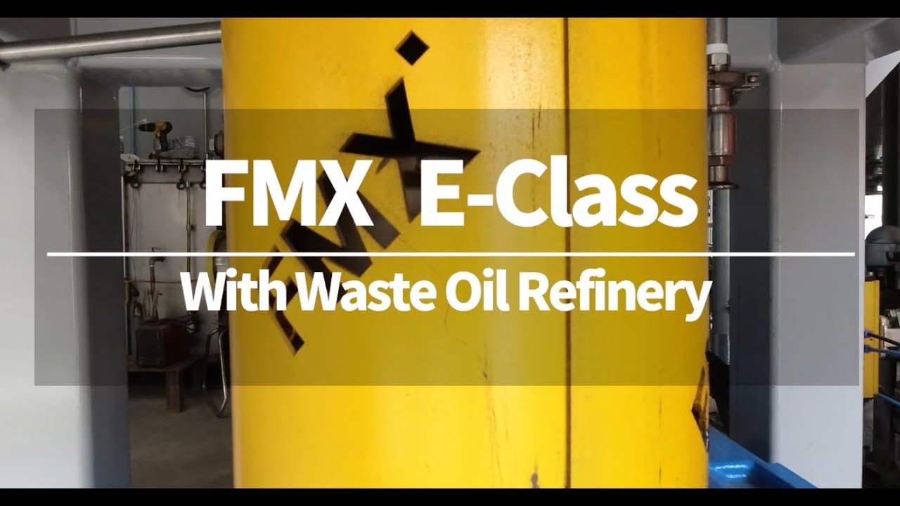 FMX Used Oil Re-refining process