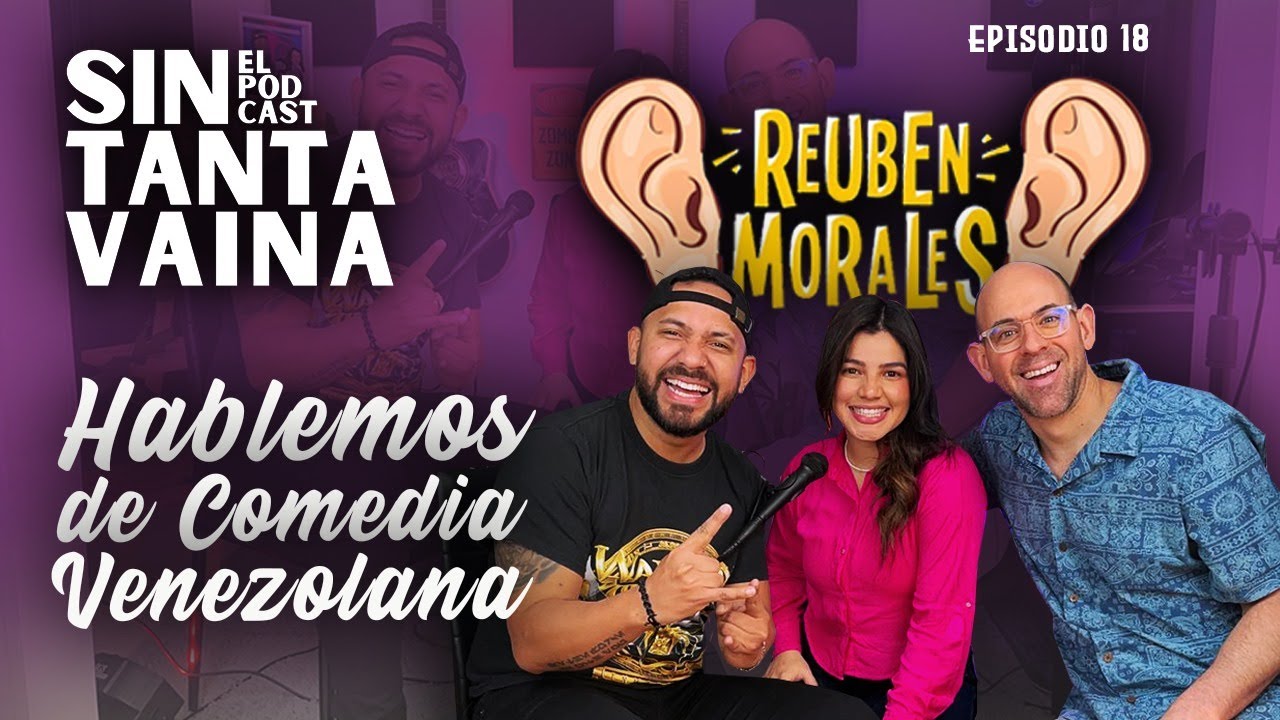 Por qu&eacute; la comedia de Colombia es diferente a la de Venezuela - #sintv episodio 18