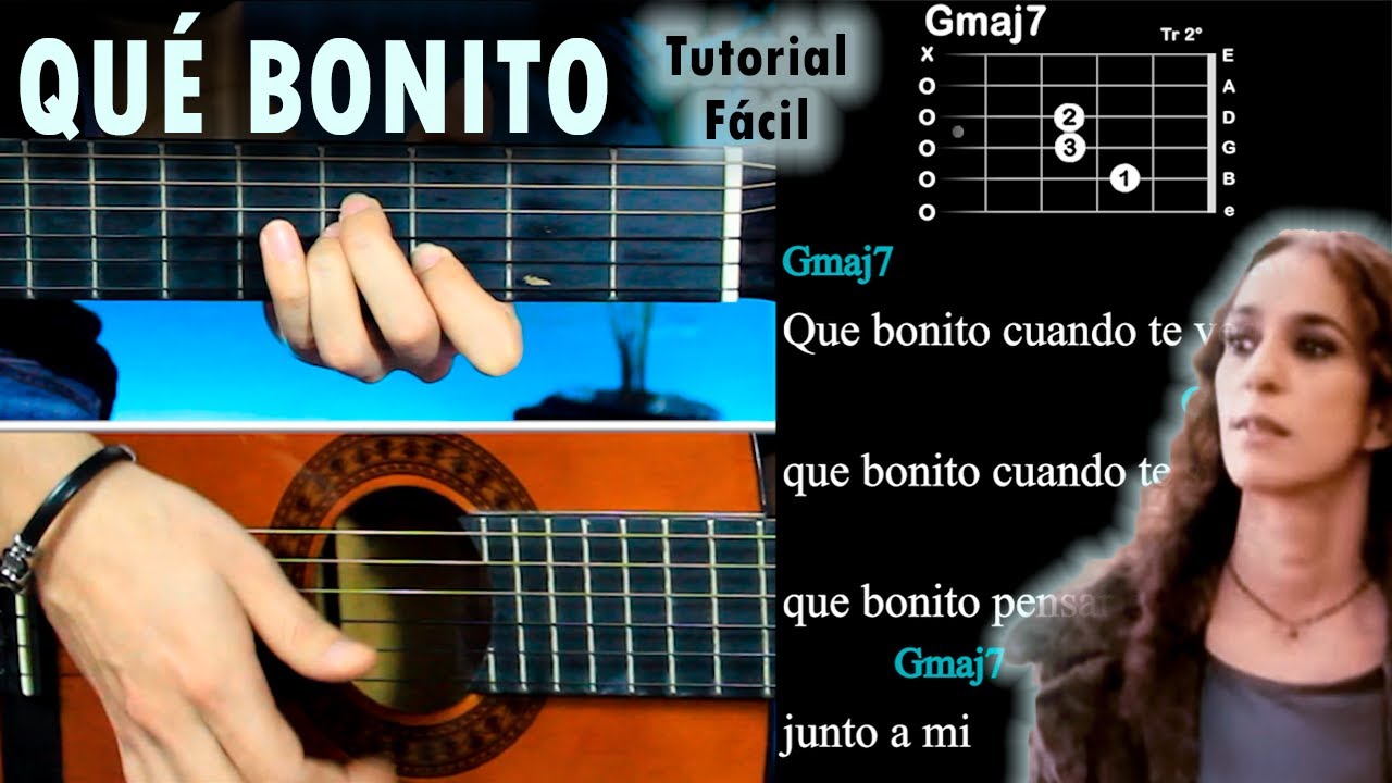Qu&eacute; Bonito - Rosario GUITARRA Tutorial | Acordes