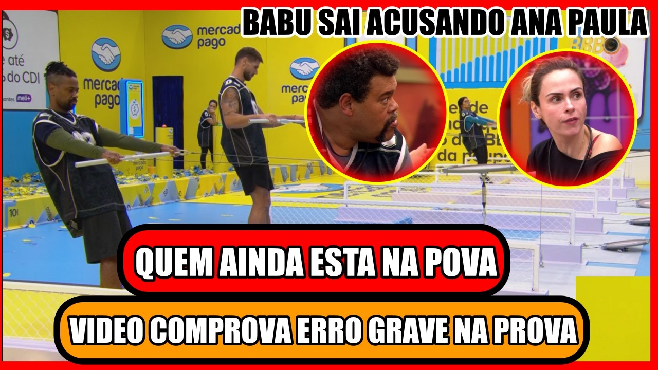 🔥PROVA CAÓTICA; BABU VOLTA A CRITICAR ANA PAULA; QUEM ESTA MAIS INTEIRO PRA VENCER A PROVA DOLÍDER