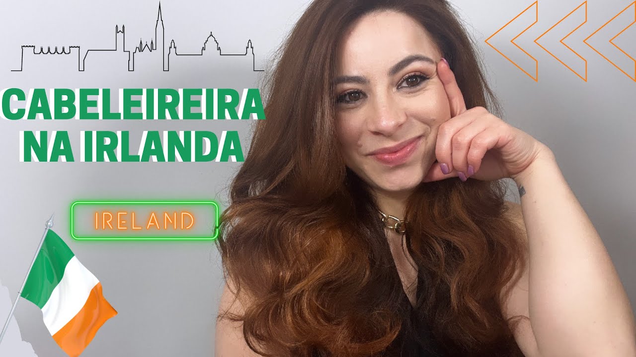 Cabeleireira na IRLANDA   tirando DÚVIDAS   l   Cristsha Rodrigues