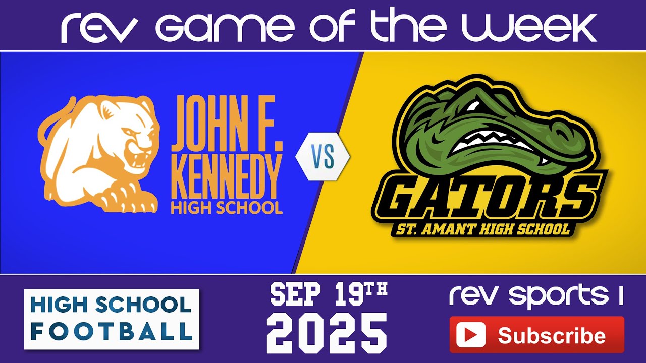 REV GAME OF THE WEEK • JFK COUGARS vs ST. AMANT GATORS