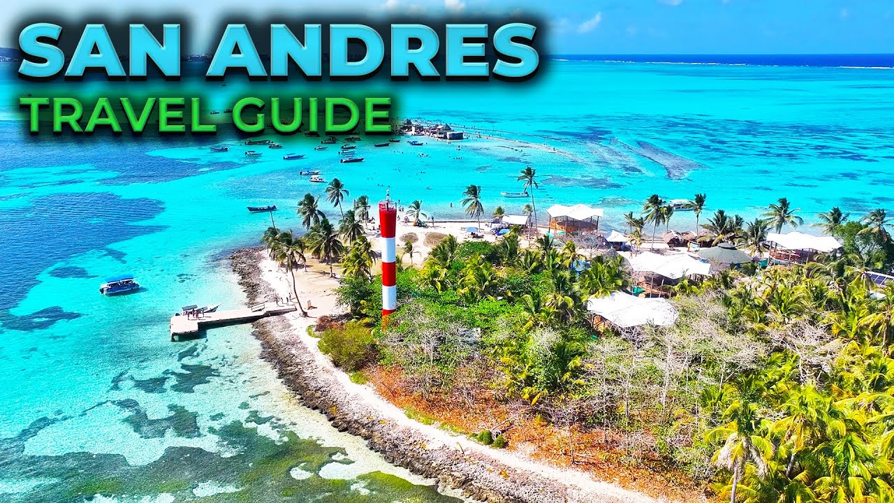 SAN ANDRES, COLOMBIA Travel Guide - 10 Things To Do