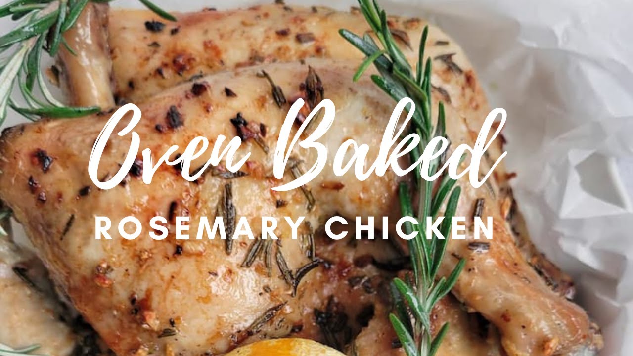 BAKED ROSEMARY CHICKEN