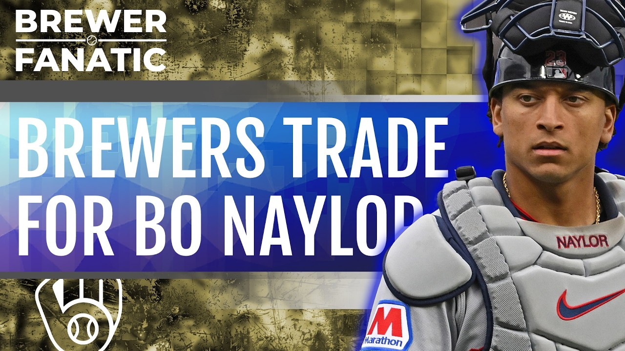 Brewers Add Bo Naylor and Codi Heuer: What to Expect