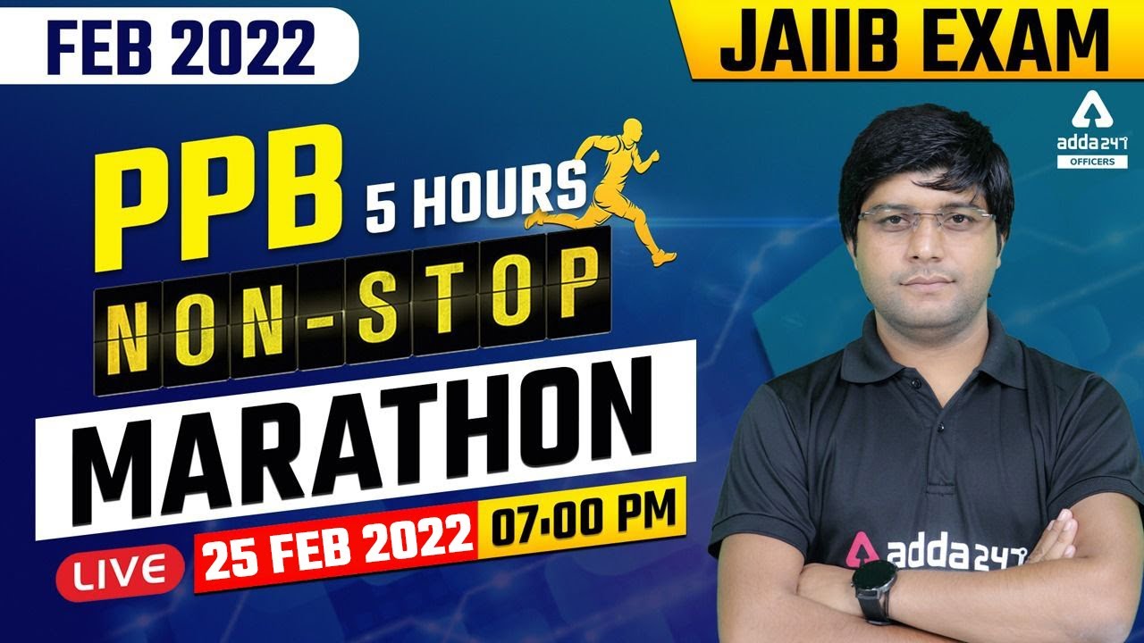 JAIIB Principles and Practices of Banking | JAIIB Exam Preparation 2022 | JAIIB PPB Marathon Class