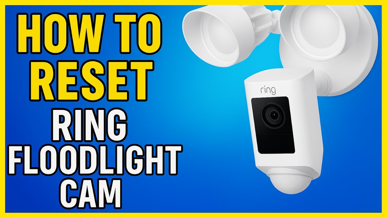How To Reset Ring Floodlight Cam