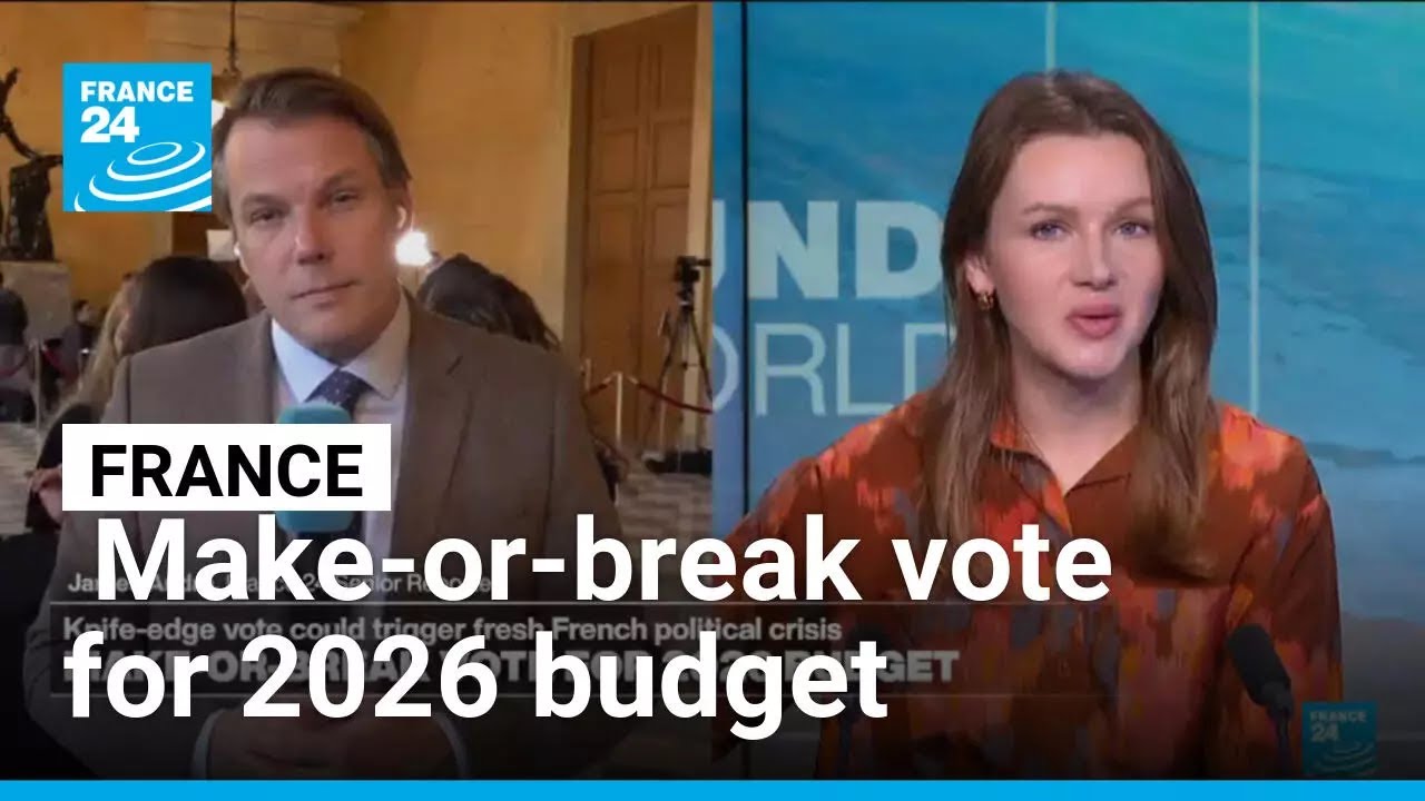 France: Make-or-break vote for 2026 budget &bull; FRANCE 24 English