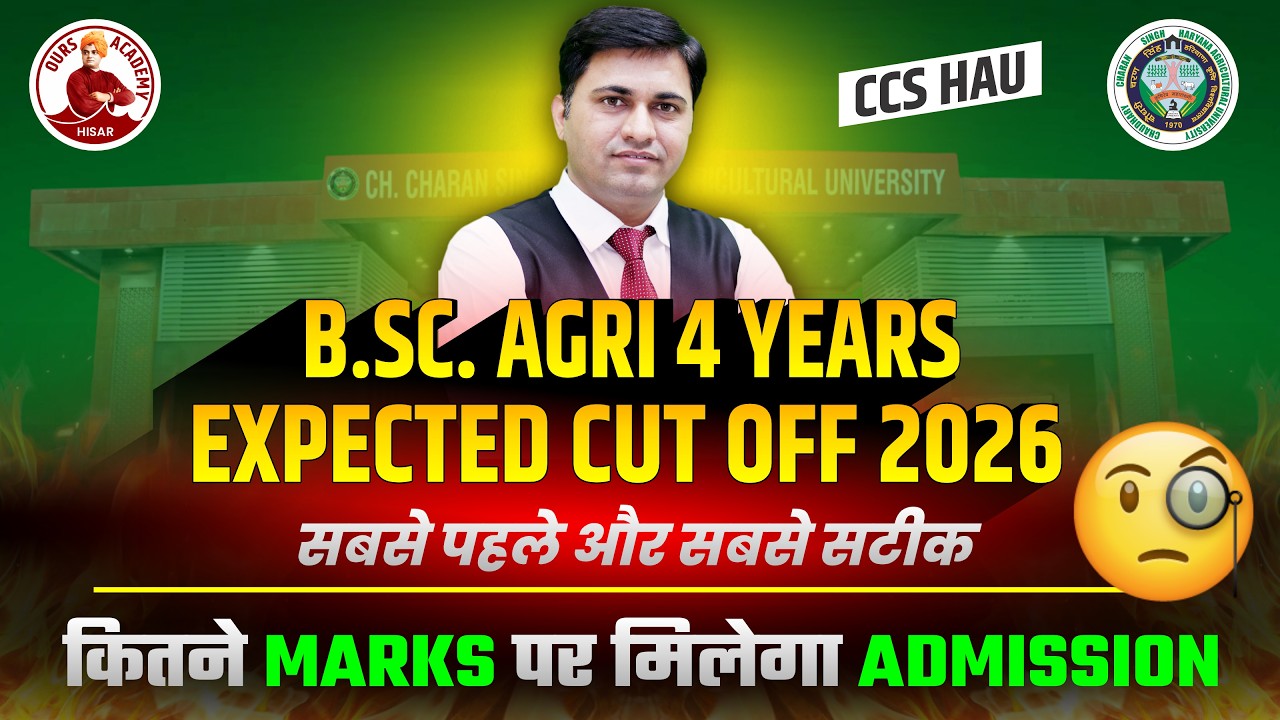 HAU B.Sc Agri. Expected Cut Off 2026 | What Marks Are Needed for Admission? Category Wise Analysis