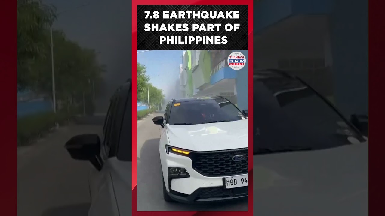 WATCH: 7.8 magnitude earthquake shakes part of southern Philippines | Times Now World