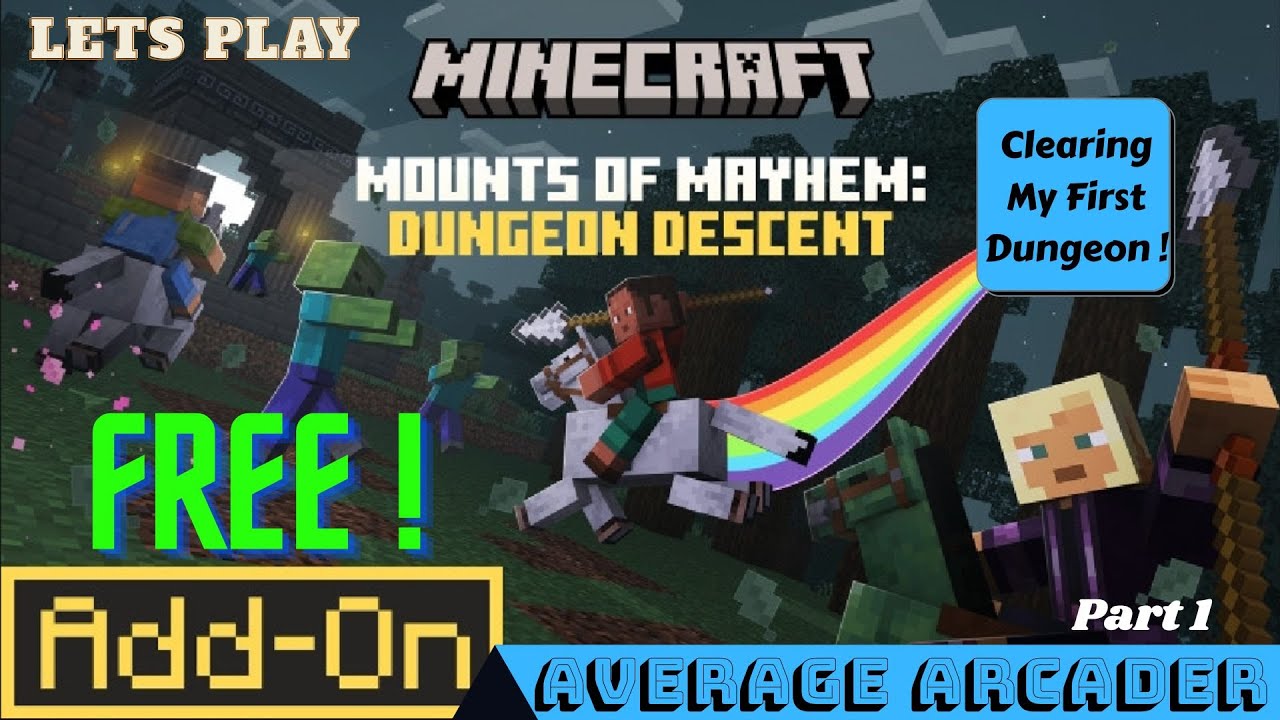 Давайте поиграем в Minecraft Mounts Of Mayhem: Dungeon Descent/Часть 1