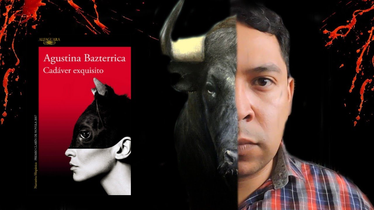 LIBROS DE TERROR: CADÁVER EXQUISITO DE AGUSTINA BAZTERRICA