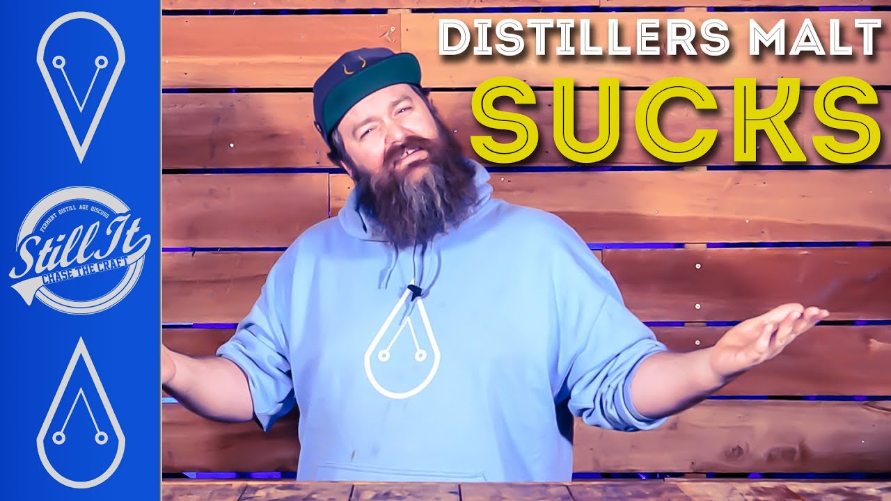 Distillers Malt Sux & Here Is Why!