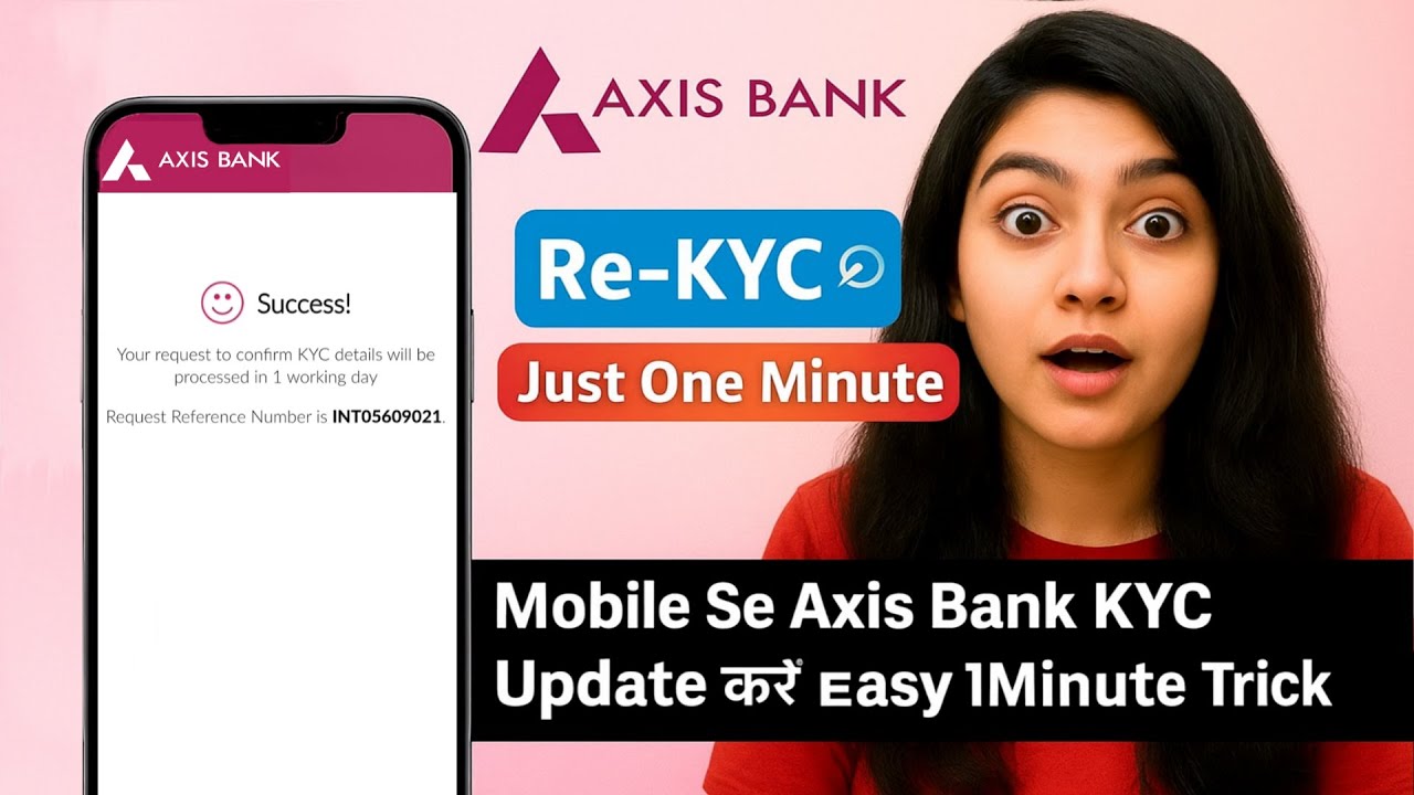 Axis Bank KYC Kaise Karen | Axis Bank KYC Update Online | Hindi
