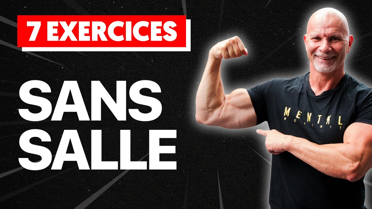 7 exercices pour des BRAS MASSIFS après 40 ans (SANS SALLE)
