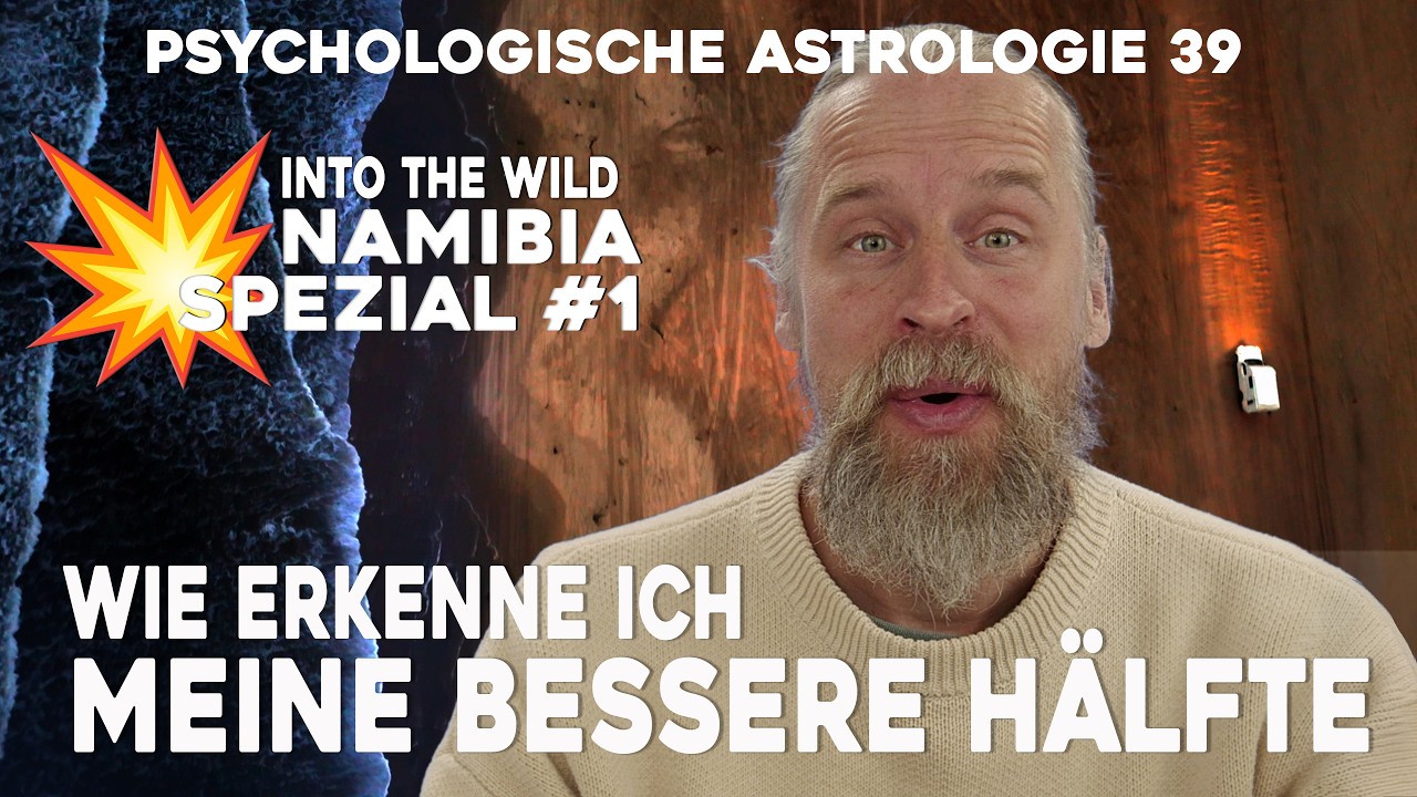 PARTNERSCHAFTS- ASTROLOGIE | WAS DAS HOROSKOP VERRÄT | ABENTEUER NAMIBIA