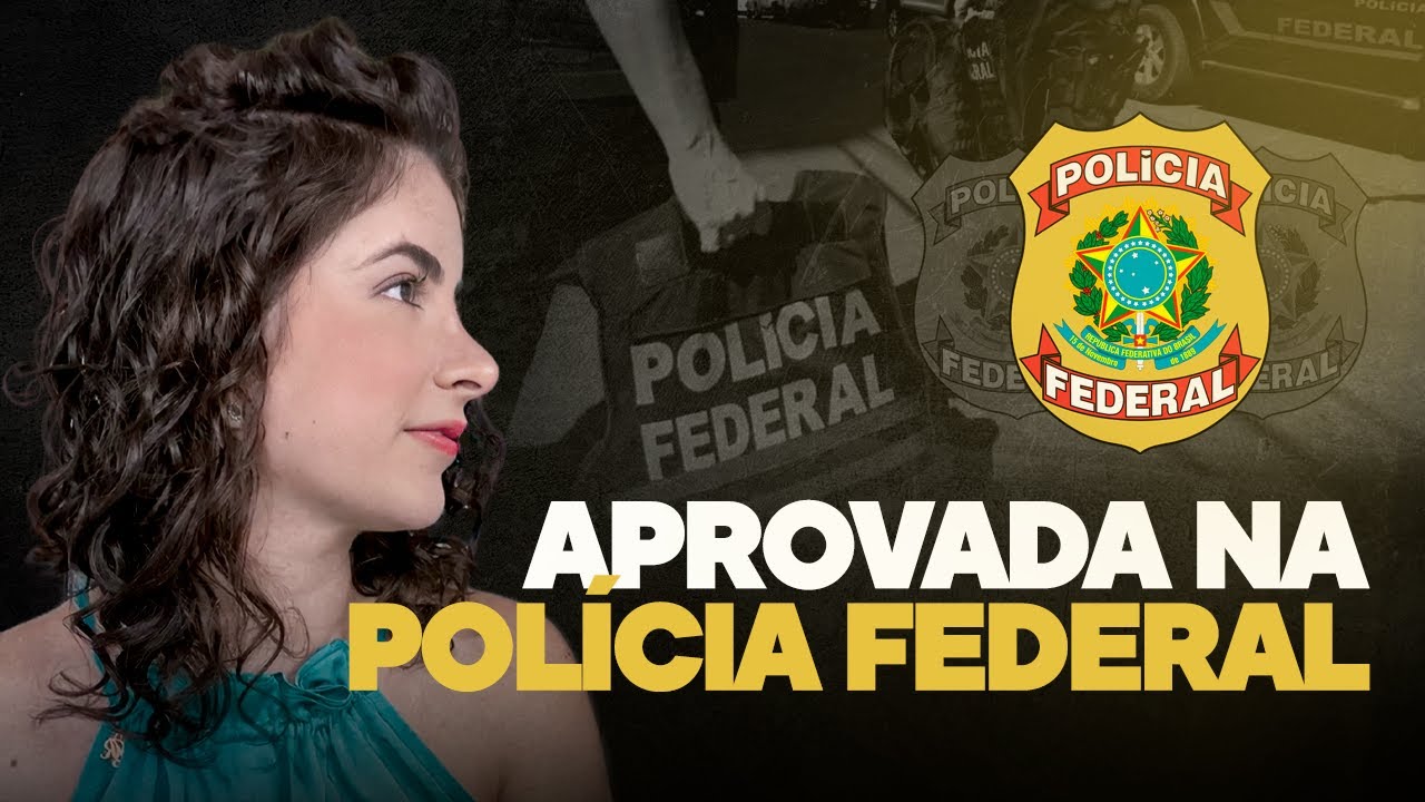 Como fui aprovada na Polícia Federal após dois anos sem estudar | Laura Amorim