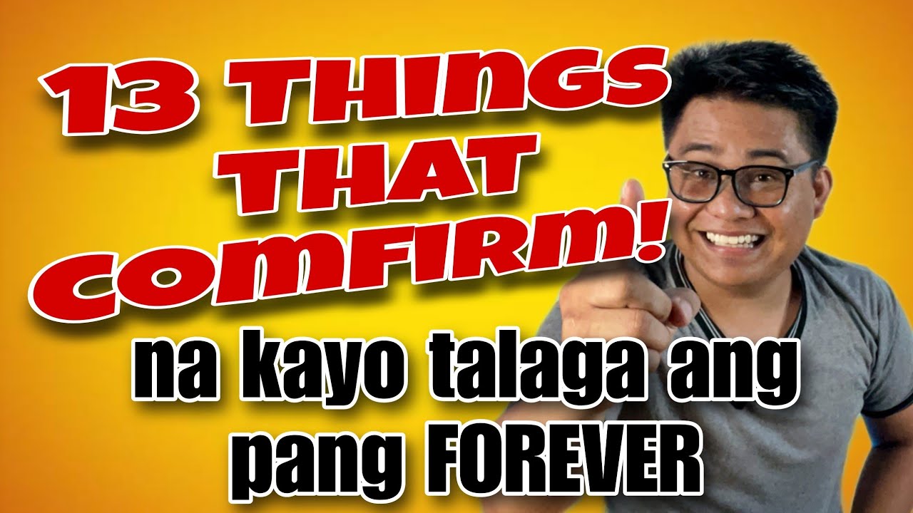 ⏺️Paano mo malalaman na kayo ang pang FOREVER talaga