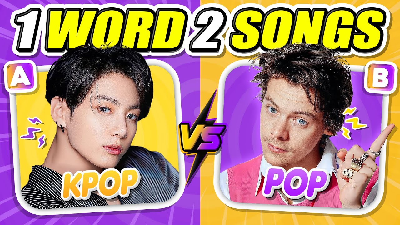 SAVE ONE SONG 🎵 (KPOP🔥 VS POP✨) 1 WORD, 2 SONGS KPOP QUIZ 2024 🎮