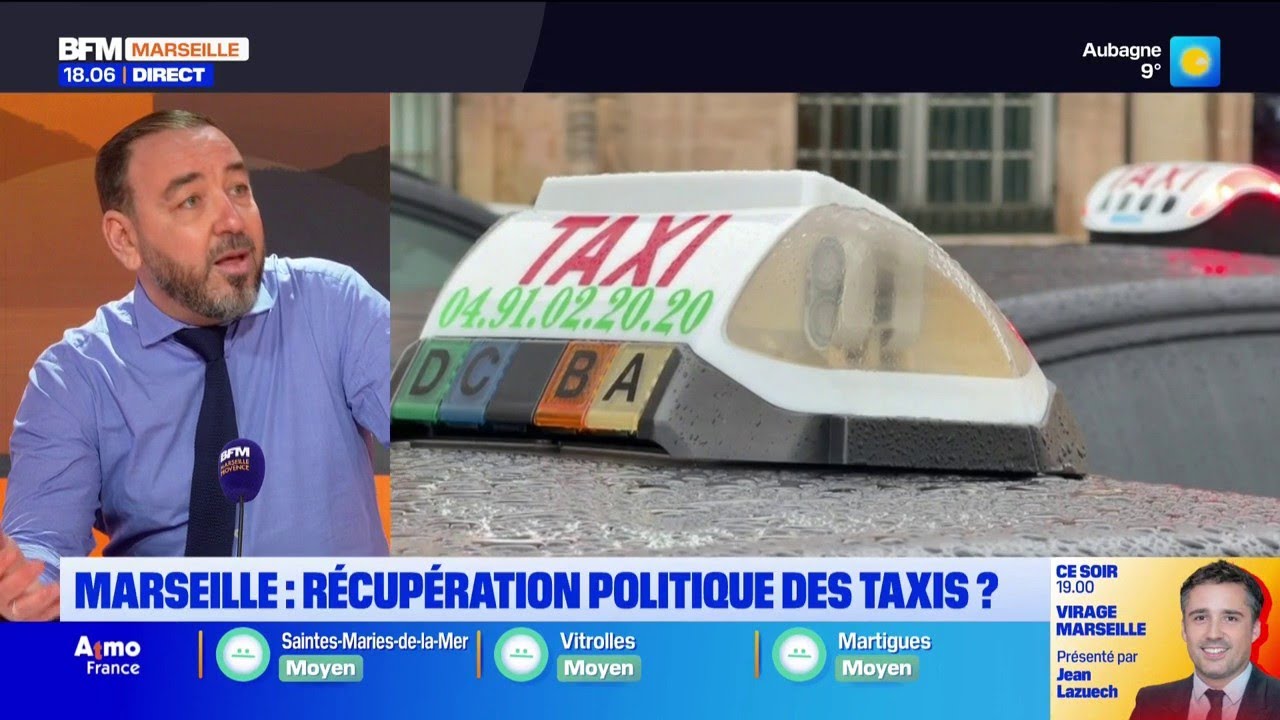 Marseille : Colère des taxis, une affaire politique ?