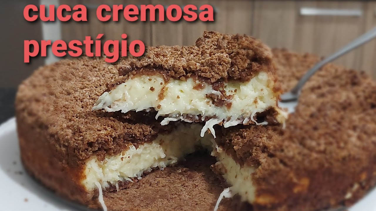 Cuca cremosa prestígio