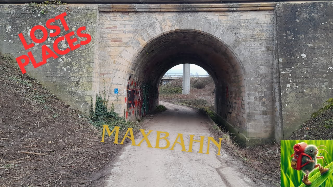 Maxbahn -Lost Places-