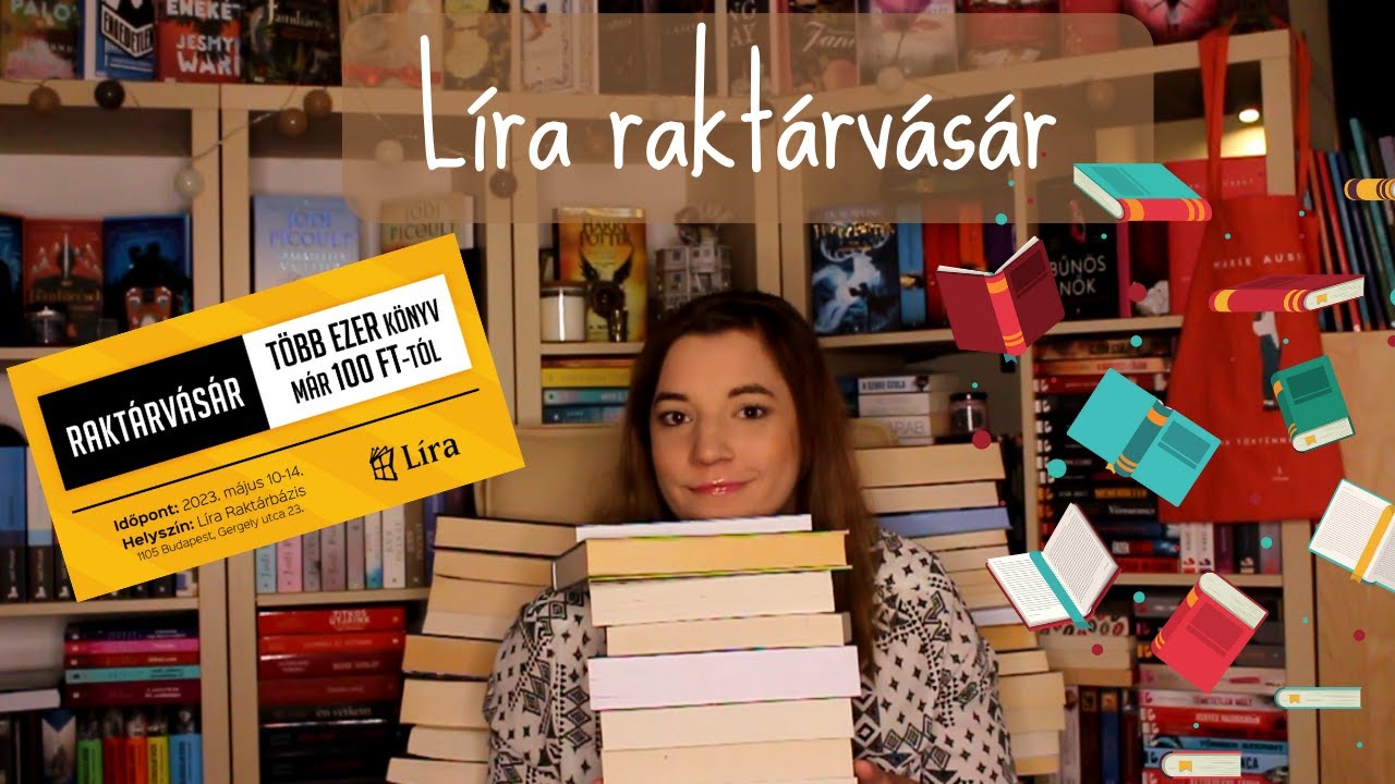 Líra raktárvásár beszámoló és bookhaul