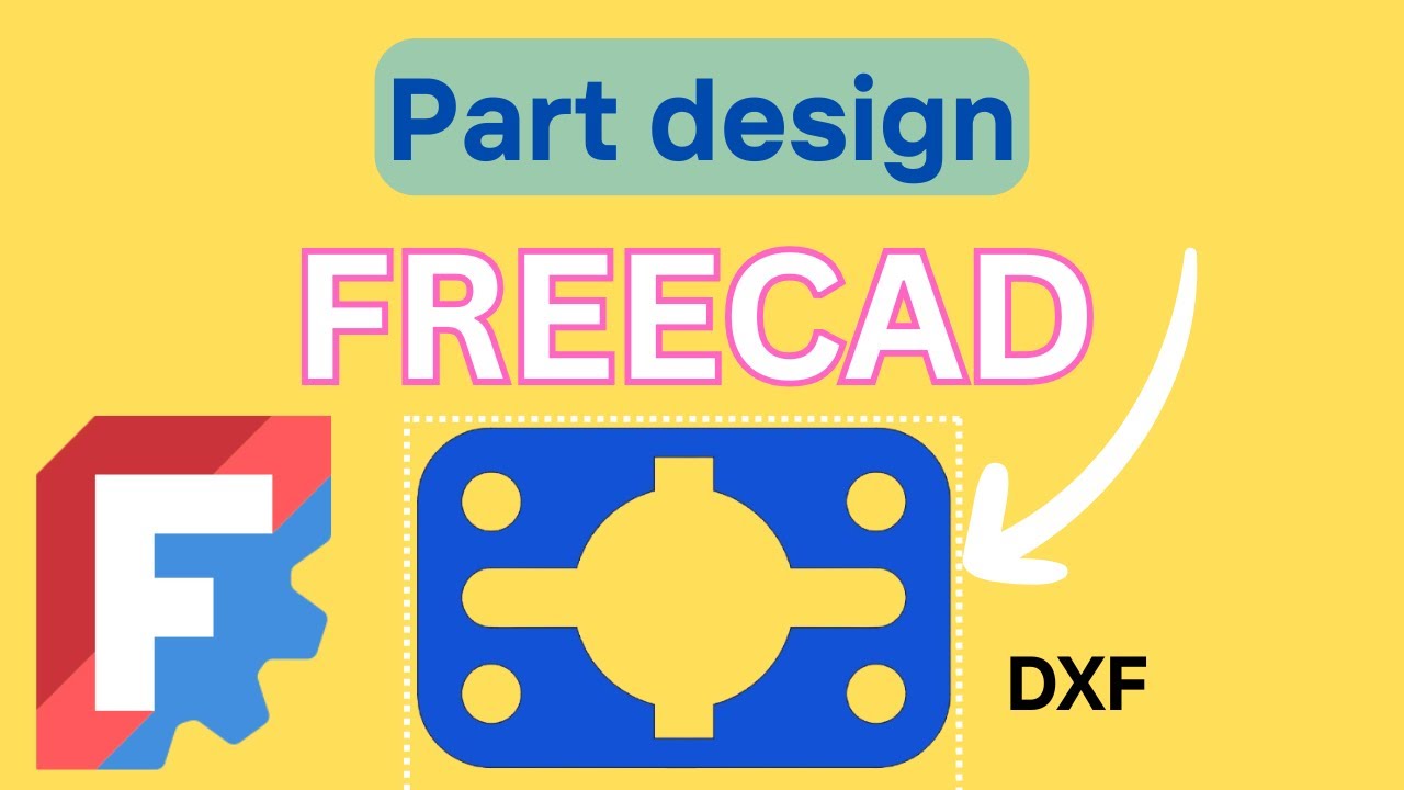 FreeCAD drawing 3d modelling to 2d export DXF file for beginners.