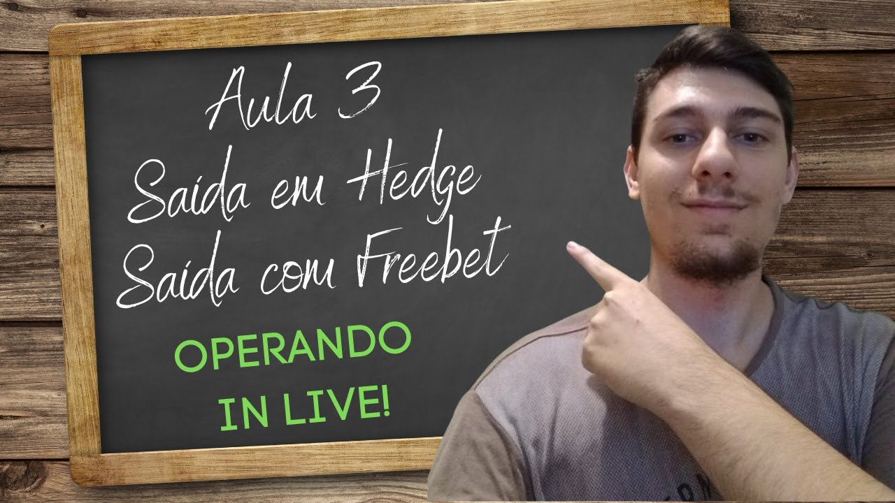 Fazer CASHOUT é uma boa? Sair em HEDGE ou FREEBET? Aprenda essas duas formas de sair do mercado
