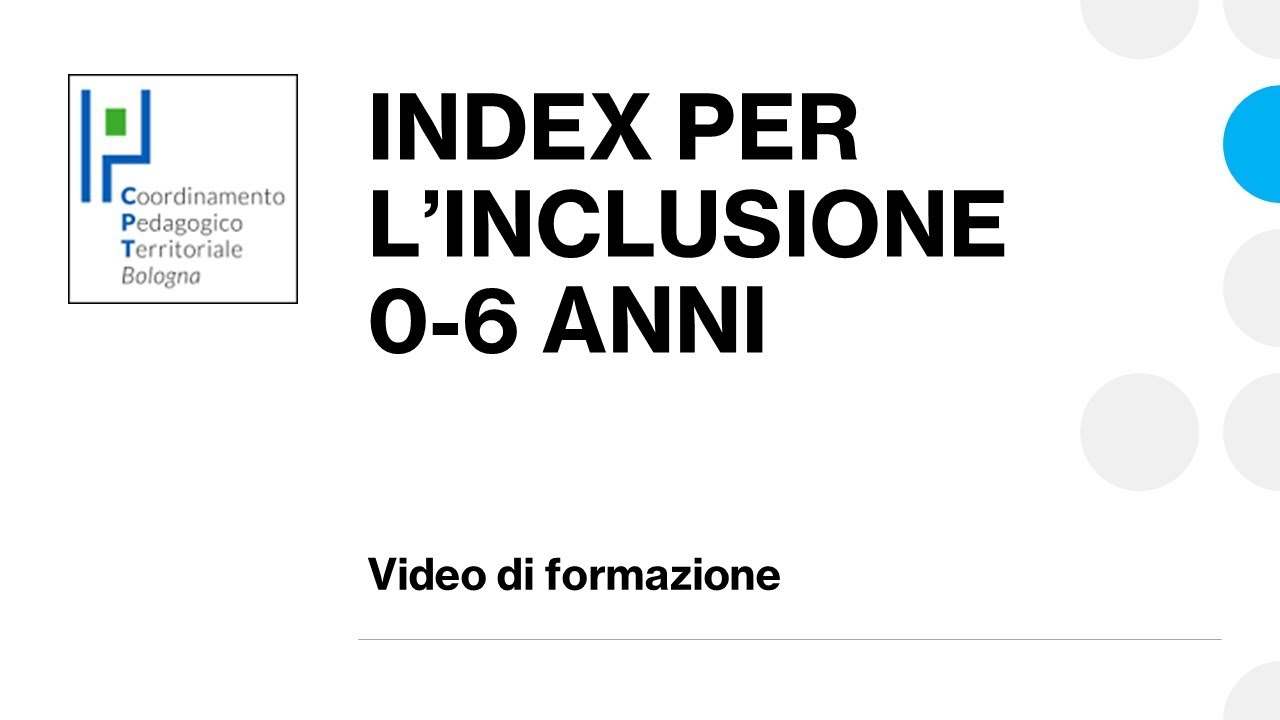 INDEX PER L’INCLUSIONE 06 ANNI Video di formazione