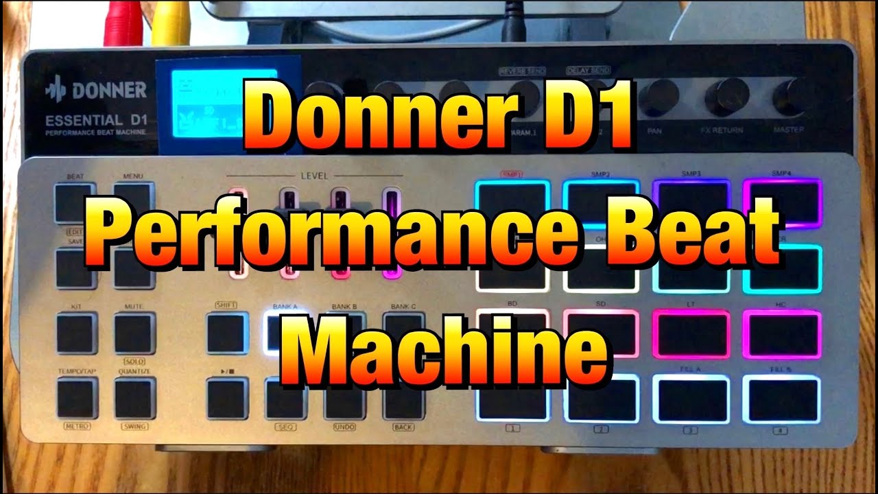 Donner D1 - Programmable Performance Beat Machine - Everything You Need To Know