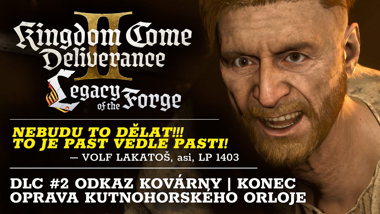 Oprava lakato&scaron;e&hellip; orloje | Kingdom Come: Deliverance II &ndash; Odkaz kov&aacute;rny | Konec DLC #2 [česk&yacute; dabing]