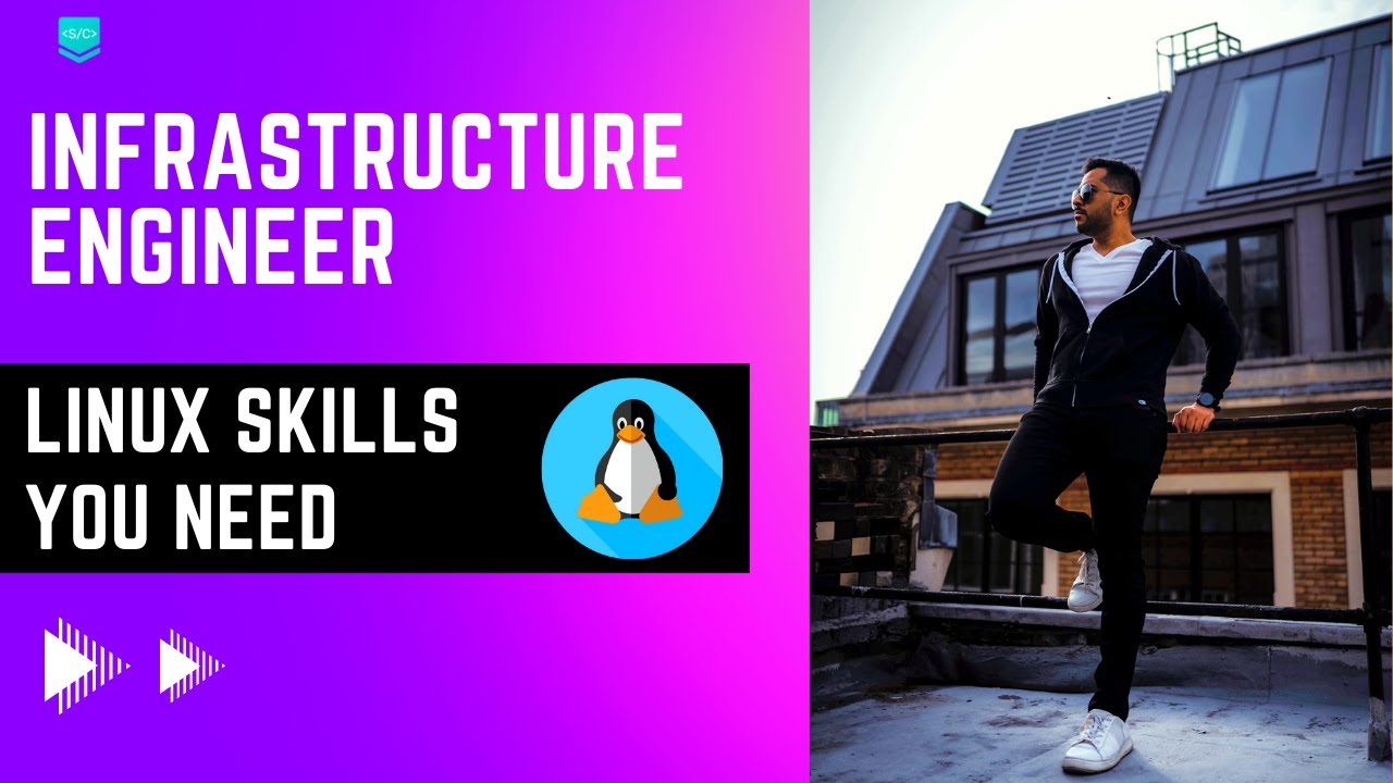 Linux Skills You Need To Be An Infrastructure Engineer | SavageCamp