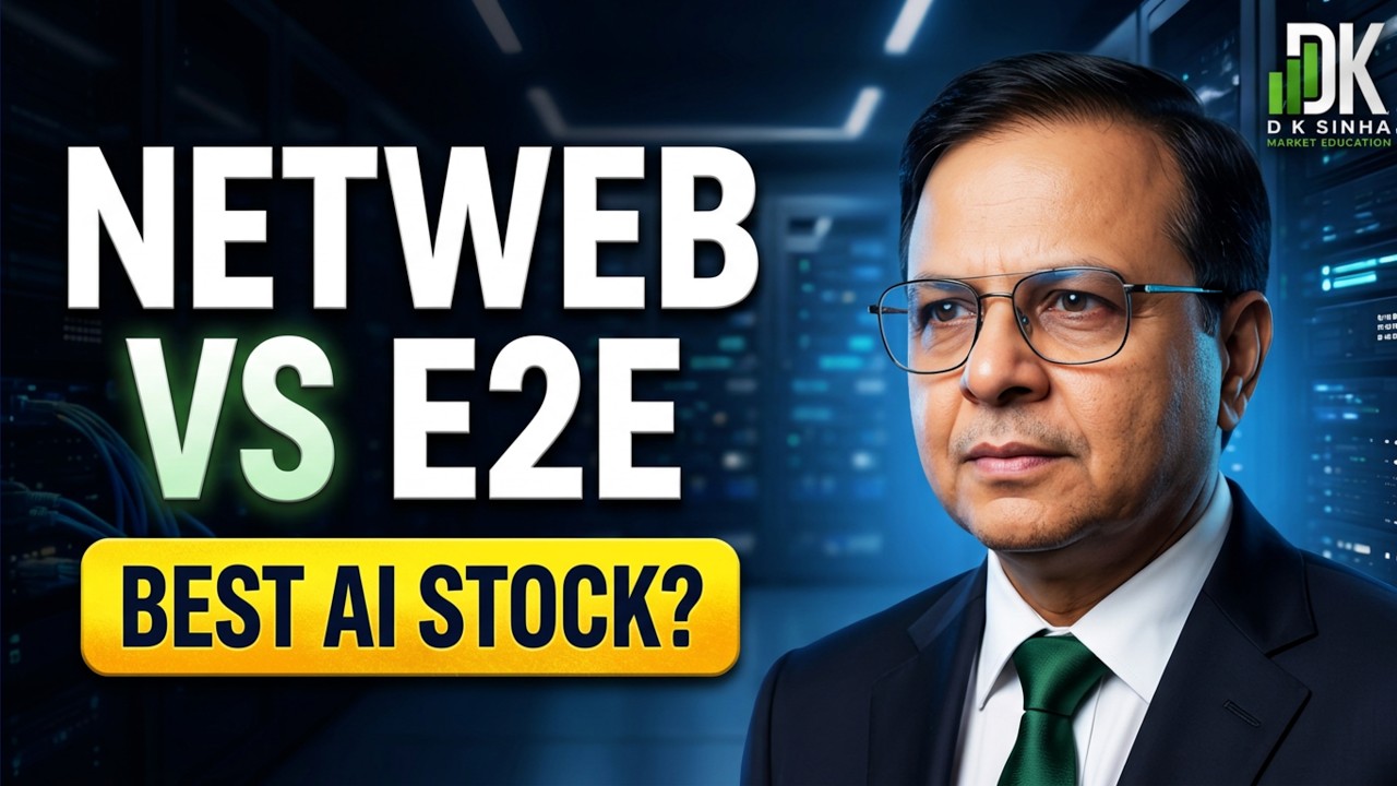 Netweb vs E2E Networks: Which AI Stock is Stronger Pick? | DK Sinha Deep Dive