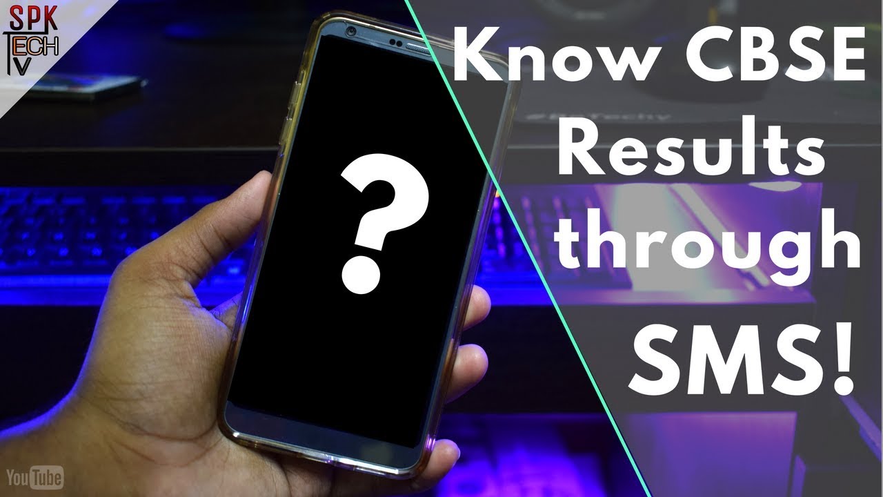 Know your CBSE results through SMS! |10th & 12th Board Results|