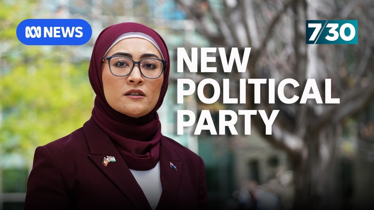 Senator Fatima Payman launches new political party | 7.30