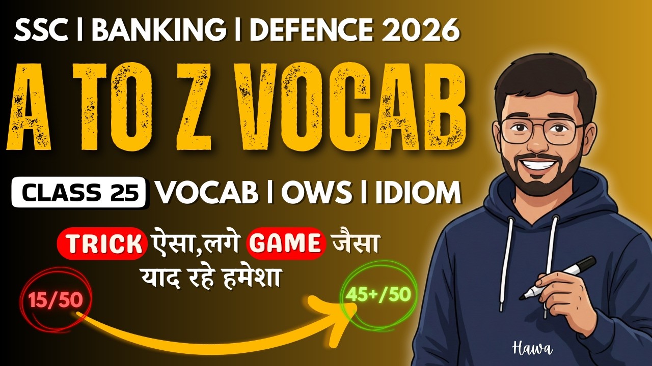 🔥 Day 25: VOCAB & IDIOMS | Mission SSC 2026 | HAWA