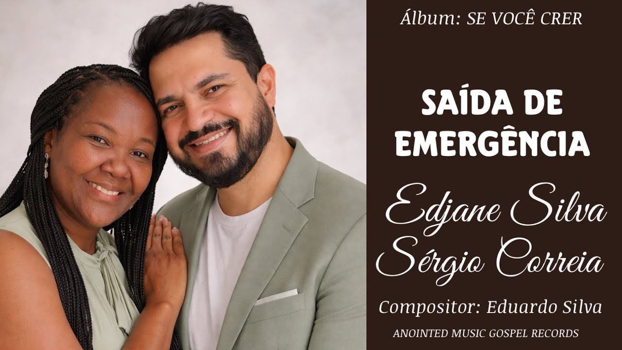 SAÍDA DE EMERGÊNCIA - EDJANE SILVA E SERGIO CORREIA