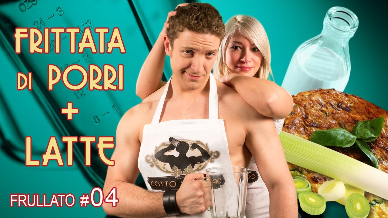 Cotto & Frullato - 04. Frittata di Porri + Latte