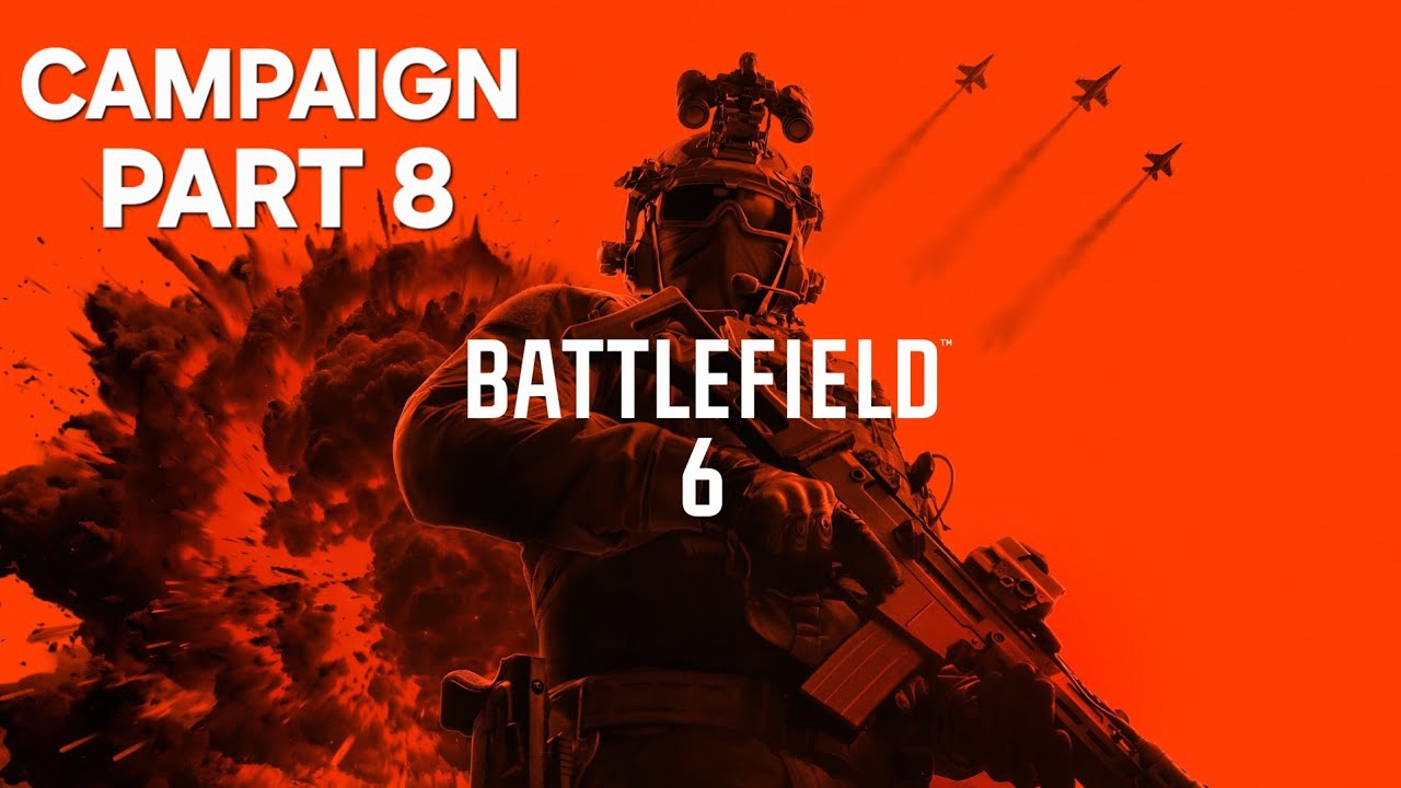 BATTLEFIELD 6 Campaign #8 Playthrough (FULL GAME)