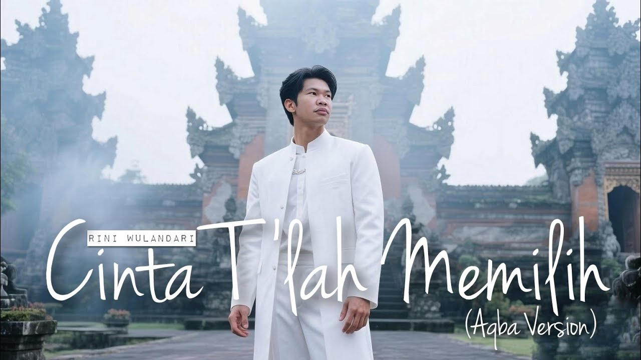 Rini (Idol) Wulandari – Cinta T’lah Memilih | Kolosal Pop Ballad Male Cover by AQBA