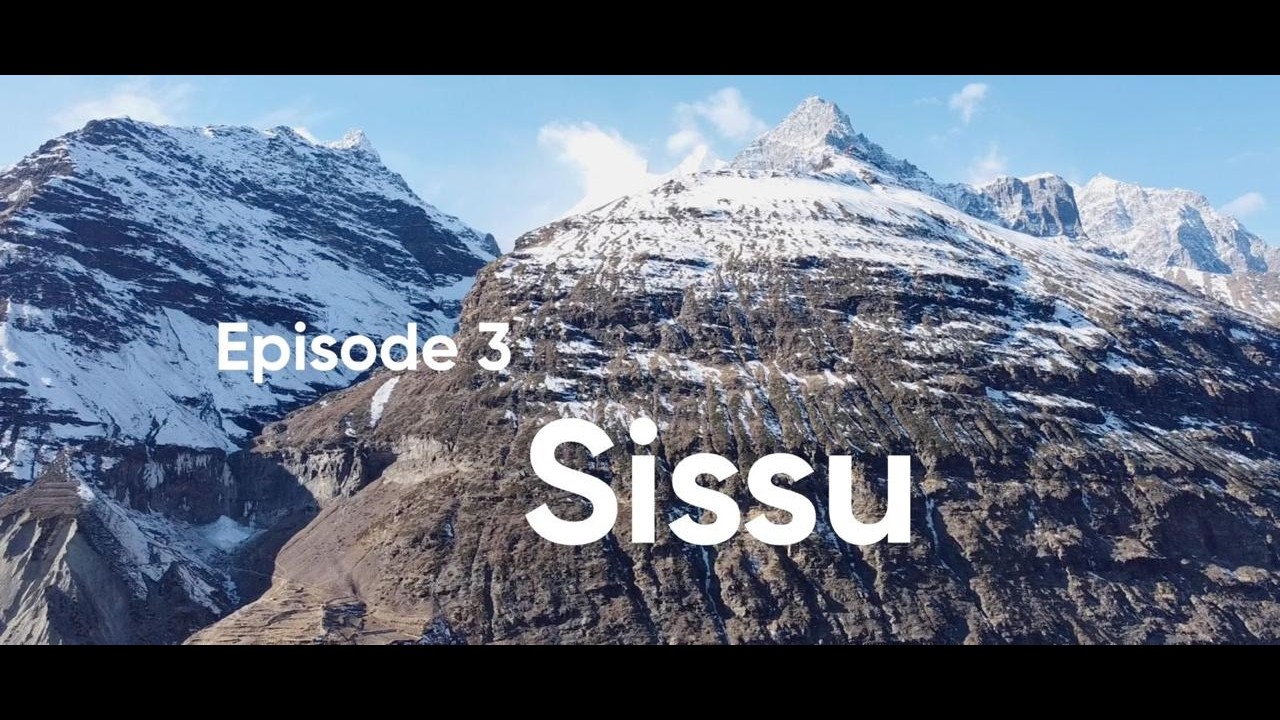 Kya humein Sissu mein Snowfall dikhega - EP03