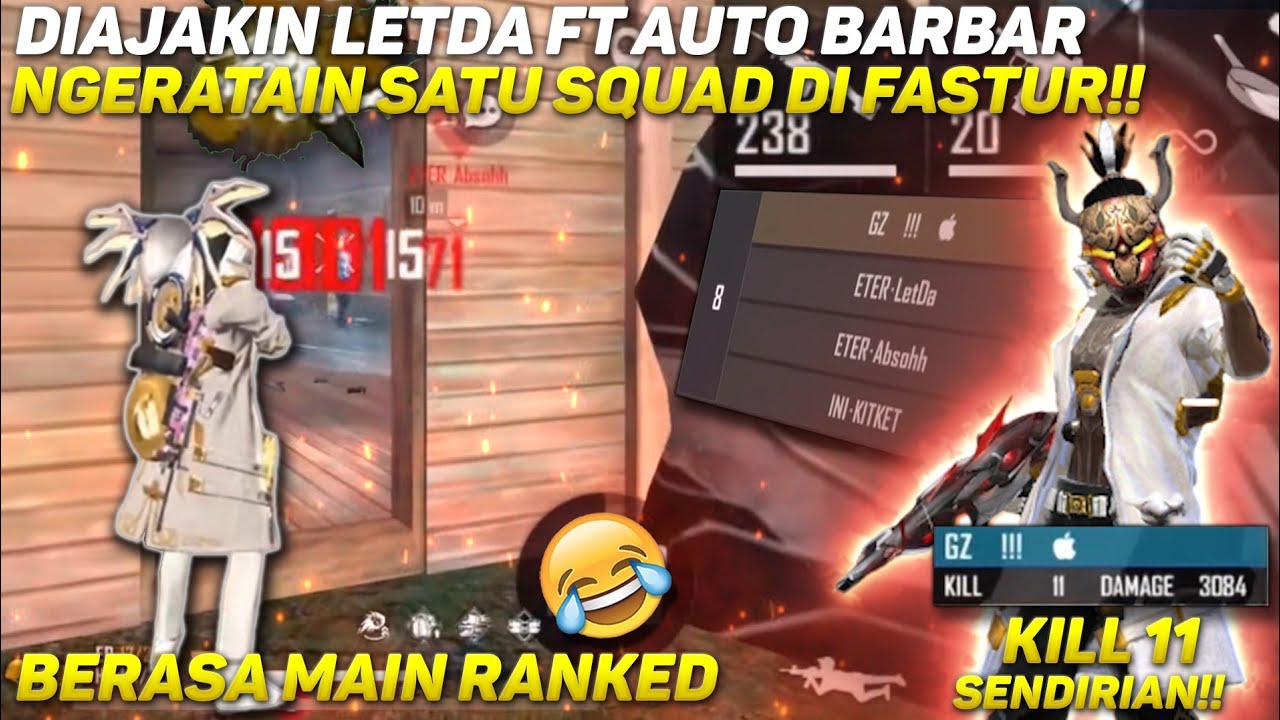 DIAJAKIN LETDA FT AUTO BARBAR NGERATAIN SATU SQUAD DI FASTUR!! SERASA MAIN RANKED 🤣 - FREE FIRE