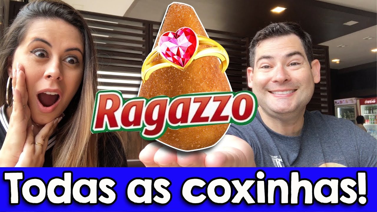 RAGAZZO - Provamos todas as Coxinhas